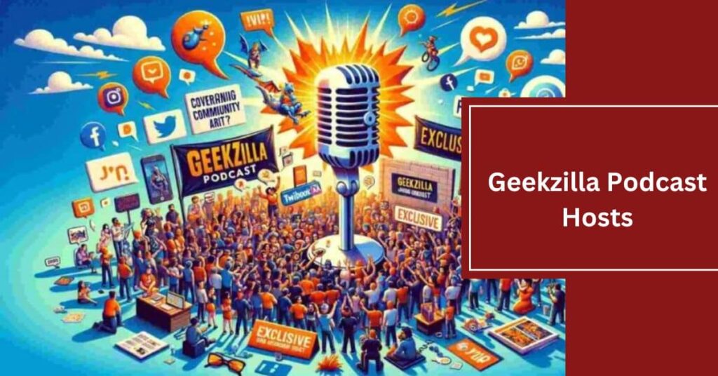 Geekzilla Podcast Hosts